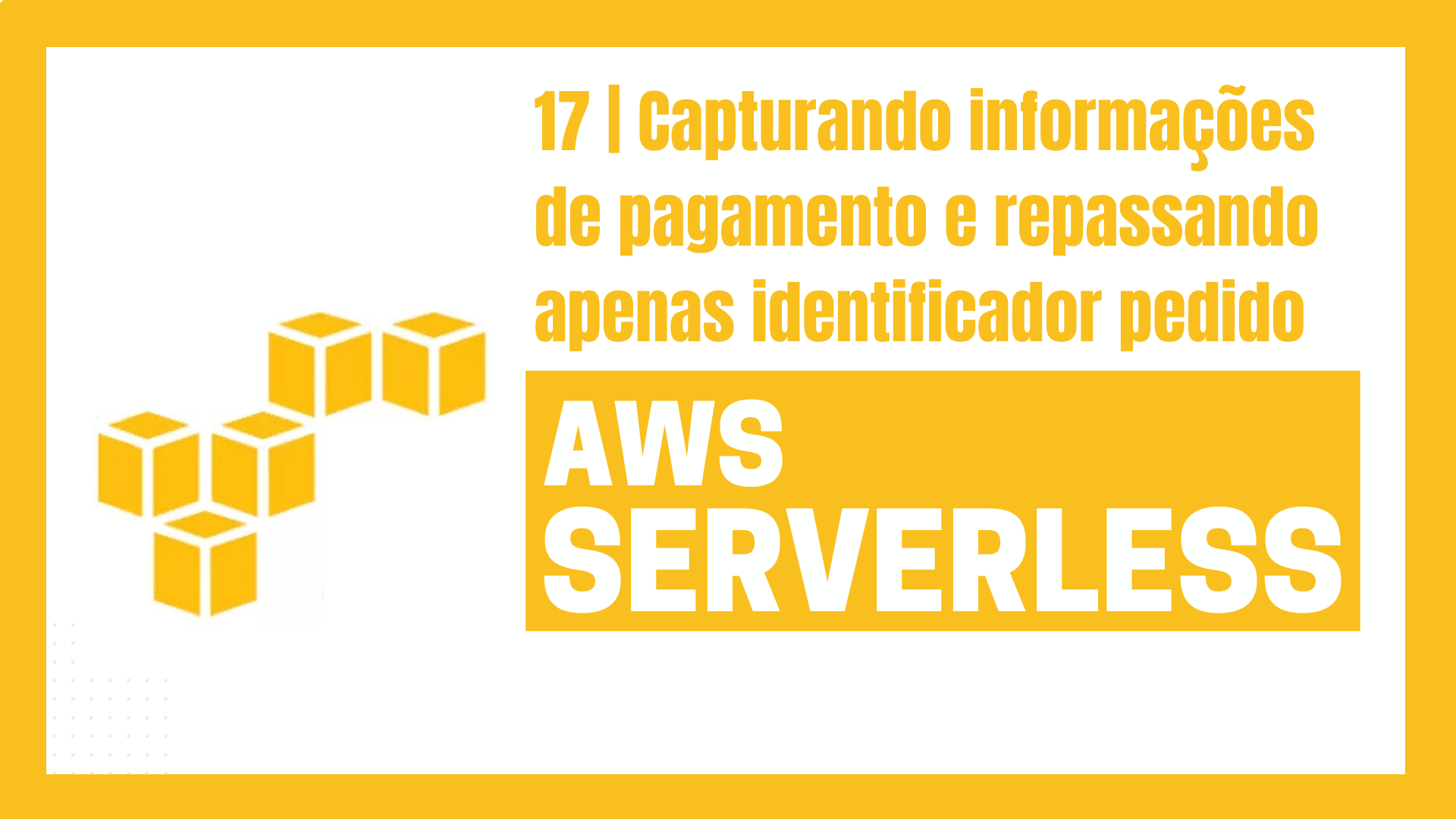 Capturando informações de pagamento e repassando apenas identificador pedido