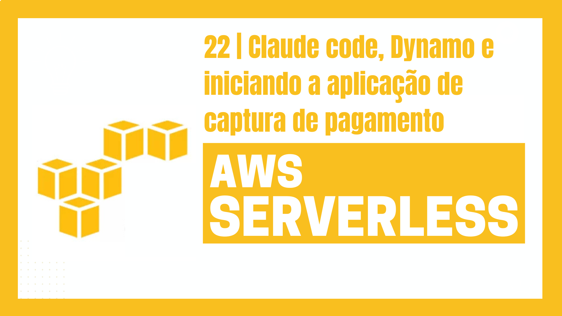 Conhecendo o Claude code, criando a persistência do pagamento no Dynamo e iniciando a aplicação de captura pagamento