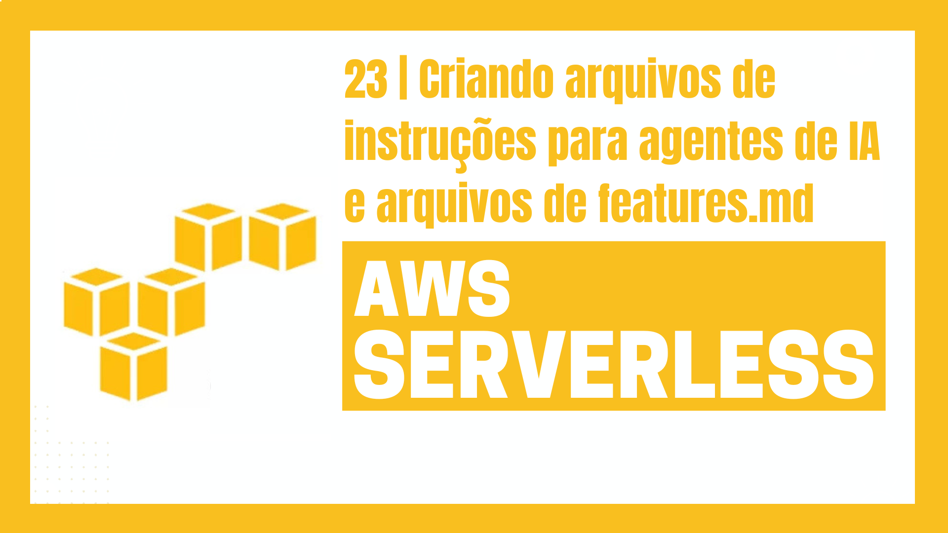 Criando arquivos de instruções para agentes de IA e arquivos de features.md