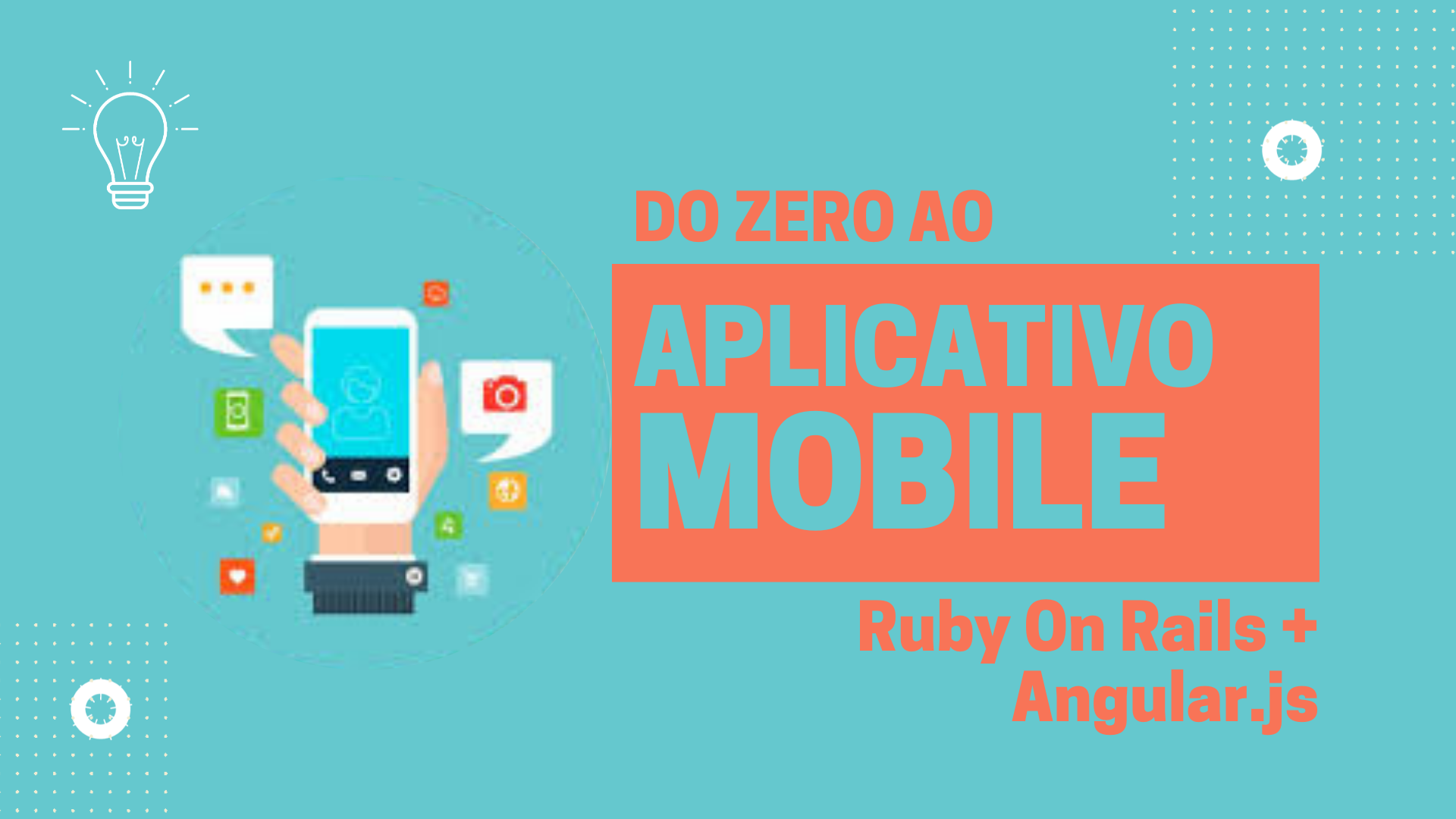 Do Zero ao Aplicativo Mobile | Ruby on Rails - Ionic