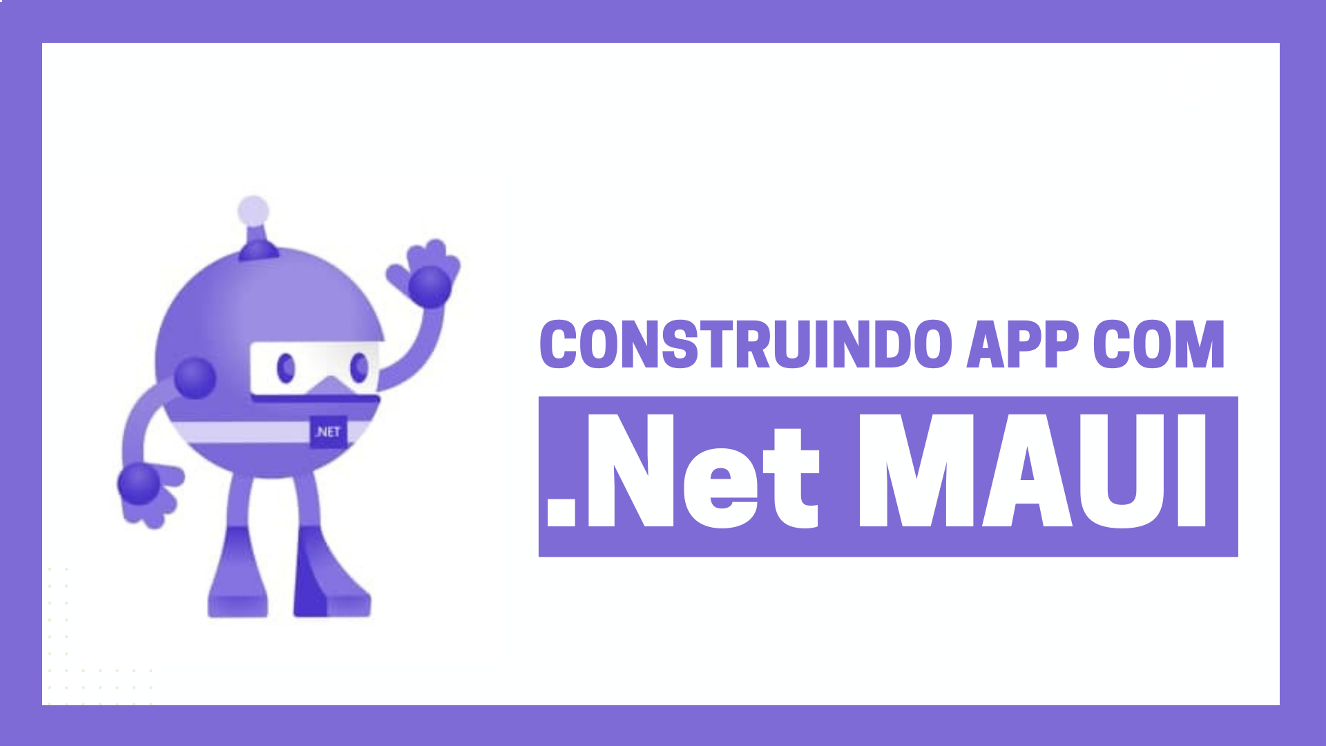 .Net MAUI | Net 7