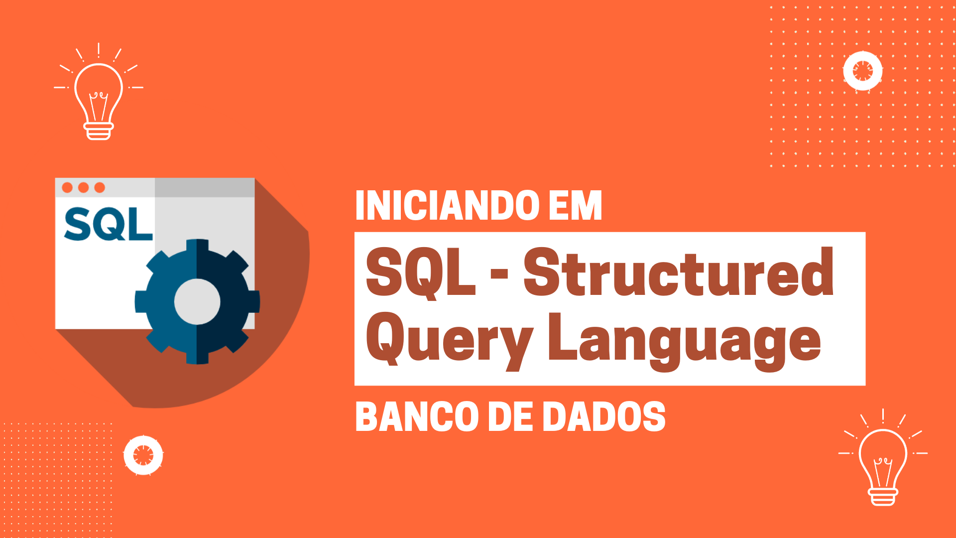 SQL - Structured Query Language